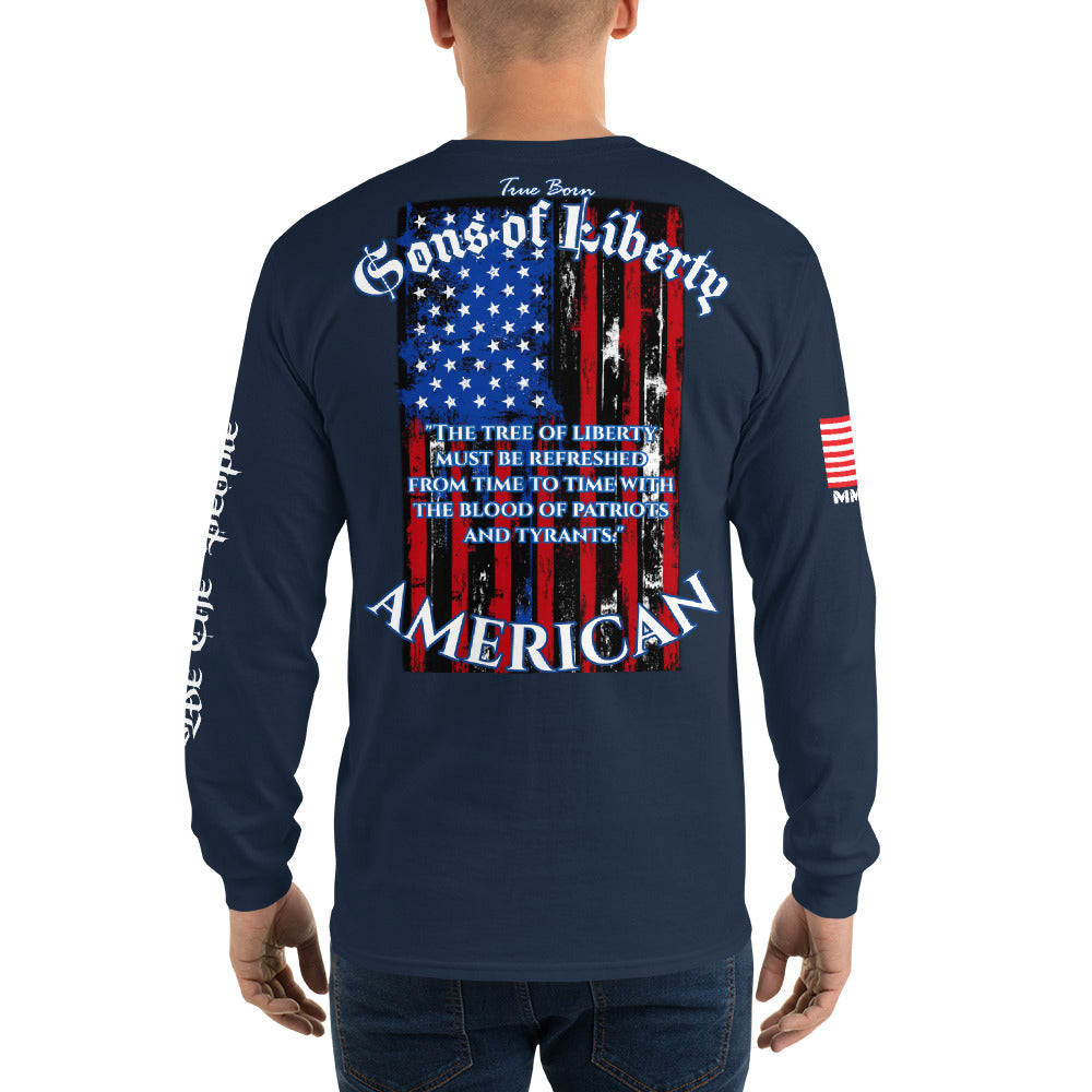 American Blood/True Born Sons of Liberty  - Distress Flag - Men’s Long Sleeve Shirt